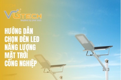 Hướng dẫn chọn đèn LED năng lượng mặt trời công nghiệp